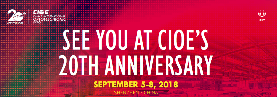 19th CIOE - China International OPTOELECTRONIC EXPO